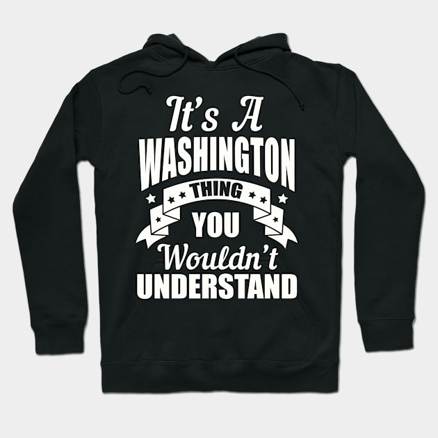 Washington Thing Hoodie by moclan